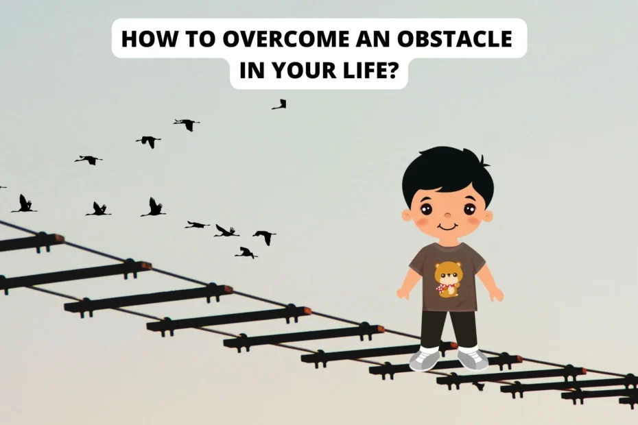 how to overcome an obstacle